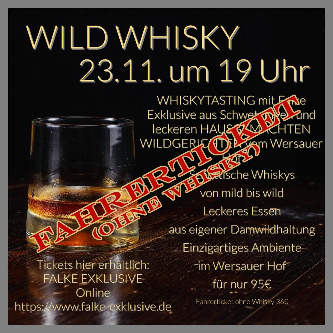 Bild von Wild Whisky 23.11.2024 - FAHRERTICKET ohne Whisky